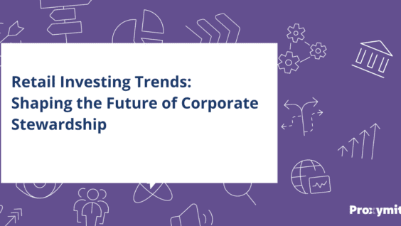 Retail Investing Trends – Shaping the Future of Corporate Stewardship